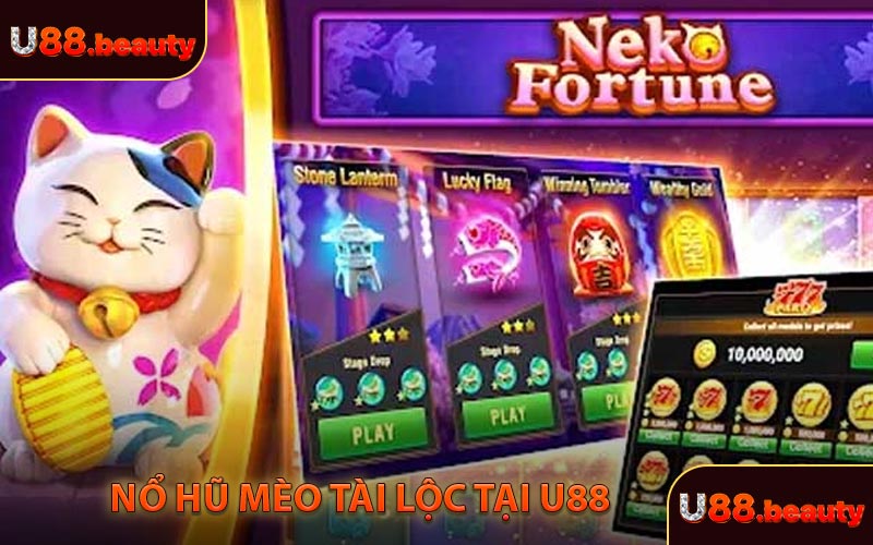 Nổ hũ mèo tài lộc tại U88
